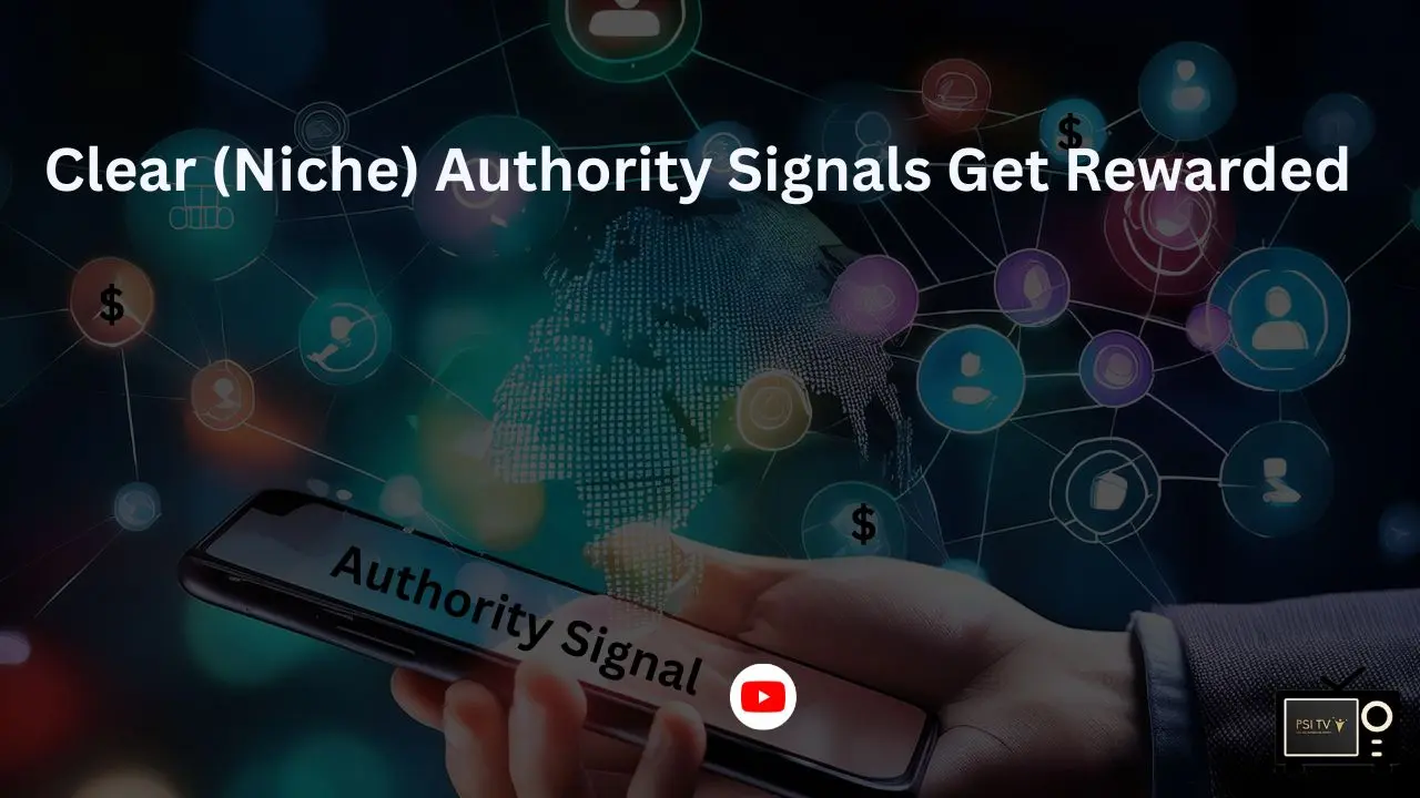 Digital Discoverability: Why YouTube Now Rewards Clearer Authority Signals